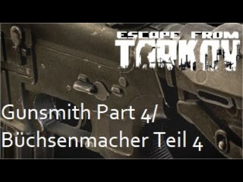 Gunsmith Part4 / Büchsenmacher Teil 4 (Deutsch)
