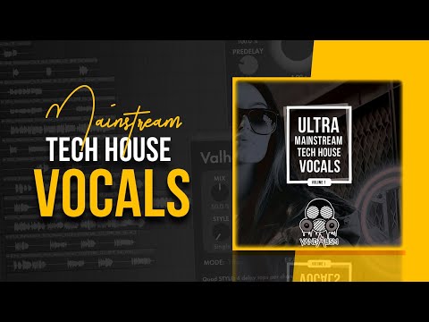 Free Download Mainstream: Tech House Vocals WAV