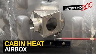 Ep. 31 - Rans S-21 Cabin Heat Airbox