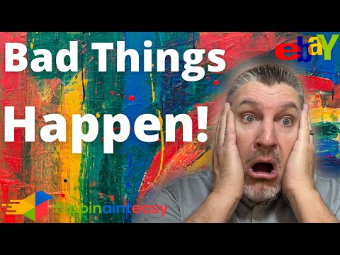 Bad Things Happen To eBay Sellers - Stay Focused on the Big Picture