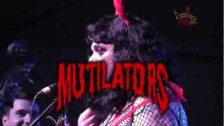 The Mutilators - Nick 13 - Pineda 2012