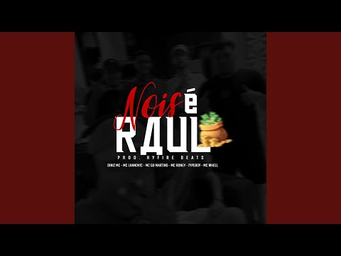 Nois É Raul