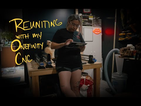 Reuniting with My Onefinity CNC After 2 Years