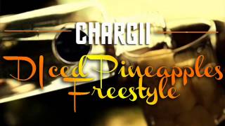 Chargii - Diced Pineapples Freestyle
