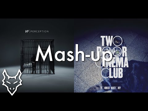Let you Know - NF & Two Door Cinema Club | Mashup