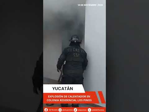 EXPLOTA CALENTADOR EN LOS PINOS #yucatán
