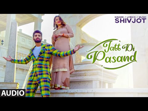Jatt Di Pasand (Full Audio) — watch video