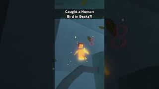 I Got A HUMAN BIRD IN BEAKS?!😭 #roblox #beaks #fisch