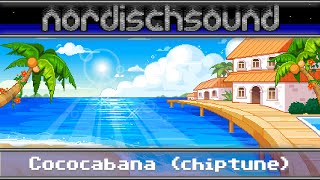 Copacabana (8-bit chiptune) 🕹🏖☀🎶🎵🎶