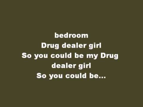 Drug Dealer Girl By Mike Posner (lyrics on screen)