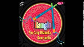 Tari Banki Re - Ranglo (Ashit, Hema &amp; Alap Desai)