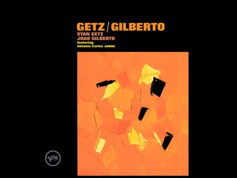 Stan Getz & Joao Gilberto - The Girl From Ipanema (1시간 연속듣기)