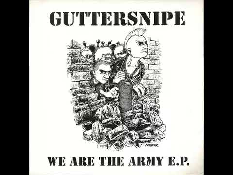 Guttersnipe - We Are The Army(full ep 1996)