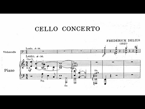 Frederick Delius: Cello Concerto, RT VII/7 (1920-1921)