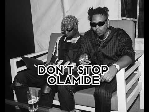 Don’t Stop by Olamide (sped up)
