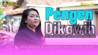 Download lagu PENGEN DI KAWIN VOC DEVI MANUAL VERSI YANG SEDERHANA ANGGA PUTRA EDISI LATIHAN mp3 Download lagu PENGEN DI KAWIN VOC DEVI MANUAL VERSI YANG SEDERHANA ANGGA PUTRA EDISI LATIHAN mp3