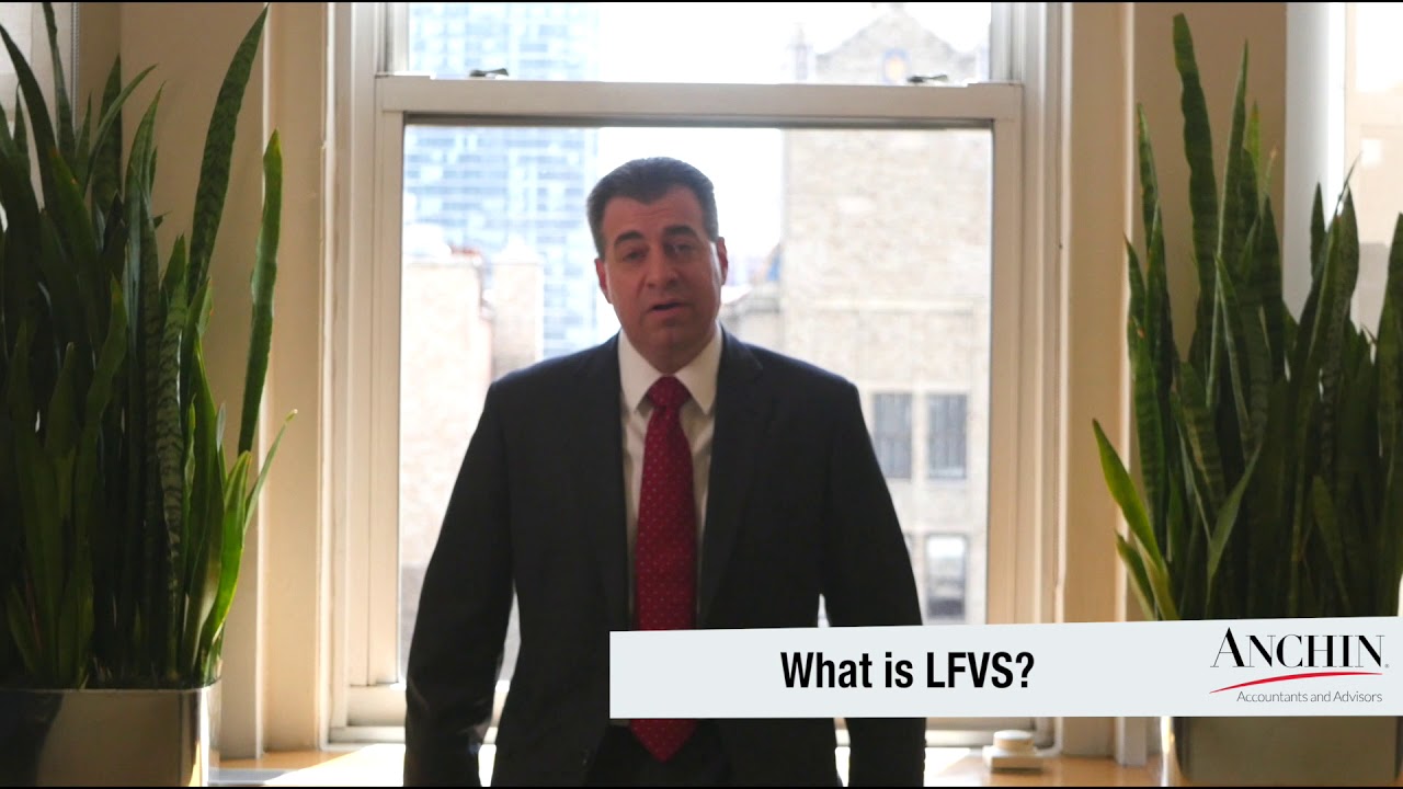What is LFVS? - Anthony Bracco (Anchin, Block & Anchin)