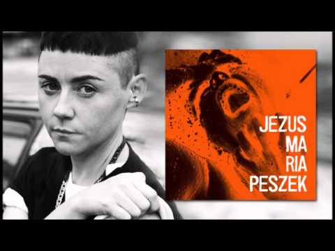 Nie Ogarniam  - Jezus Maria Peszek