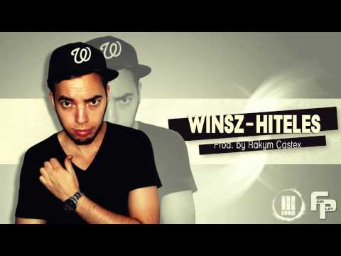 WINSZ - HITELES (PROD. BY RAKYM CASTEX)