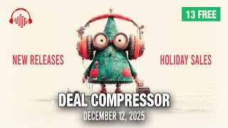 Deal Compressor for December 12, 2025 - New Releases, Holiday Sales  & Freebies