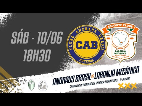 ANDRAUS BRASIL X LARANJA MECÂNICA