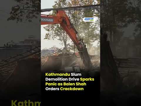 Kathmandu Demolition Drive Sparks Housing Concerns