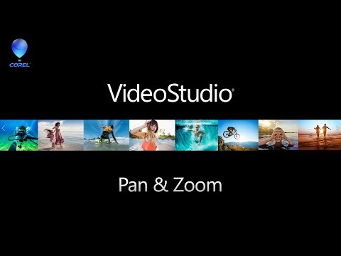 VideoStudio - Pan and Zoom