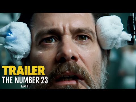 THE NUMBER 23 — Part 2 - FIRST CINEMATIC TRAILER | Jim Carrey 