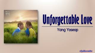 Download lagu Yang Yoseop – Unforgettable Love (연모(戀慕)) [My Dearest OST Part 5]  [Rom|Eng Lyric] mp3