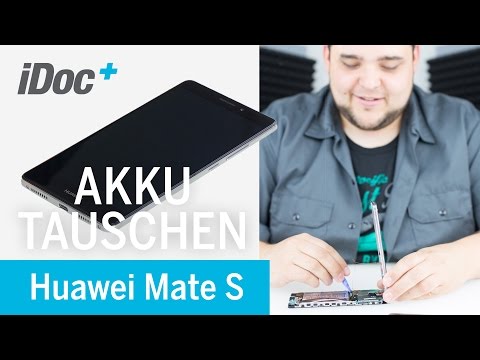 Huawei Mate S – Akku tauschen [Reparaturanleitung]