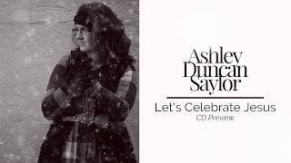 Christmas Album Prelude - Let&#39;s Celebrate Jesus