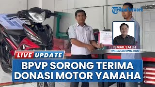 Dukung Pelaksanaan Pelatihan Otomotif, BPVP Sorong Terima Donasi Motor dari Yamaha Hasjrat Abadi