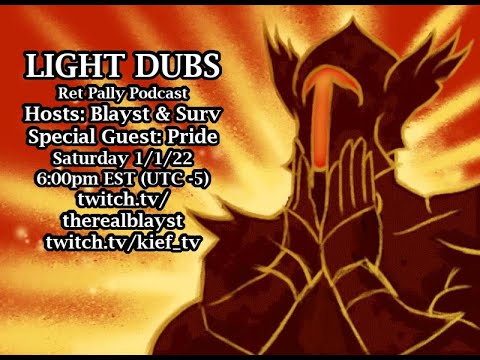 LIGHT DUBS Ep. 2 -- Pride -- RetSim.exe, Phase 3 Loot Prio & more!