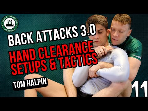 Back Attacks 3.0 - #11: Clearing Defensive Hands // Tom Halpin