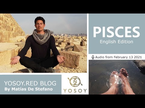 Day 194 - PISCES - Matías De Stefano - YOSOY.RED BLOG: Heart -Emotional -Aquarius, Read by Joan 2/13