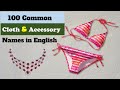 Cloth Names | 100 Common Cloth and Accessory Names with Pictures