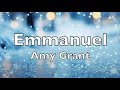 Emmanuel  (lyrics) Amy Grant