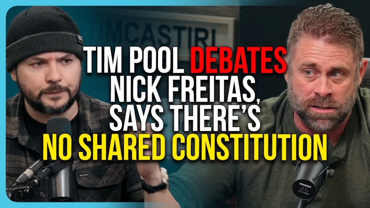 There Is NO Shared Constitution, Laws Are Dead, Tim Pool DEBATES Nick Freitas