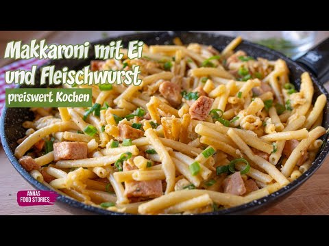 Makkaroni mit Ei und Fleischwurst 👍😋 - preiswerte Hausmannkost Rezepte - einfach - schnell -lecker