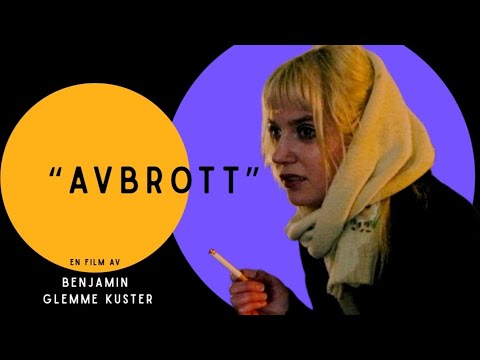 "Avbrott" - kortfilm 2026