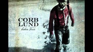 Corb Lund - Gettin&#39; Down On the Mountain
