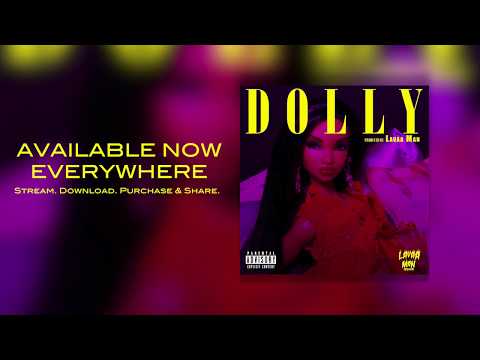 Lavaa Man - DOLLY [Produced by @LavaaManBaby] (Lyrics)
