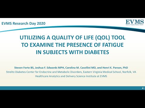 Thumbnail image of video presentation for Utilizing a Quality of Life (QOL) Tool to Examine the Presence of Fatigue in Subjects with Diabetes