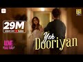 Yeh Dooriyan - Official Music Video | Love Aaj Kal | Sara & Kartik | Pritam | Mohit Chouhan