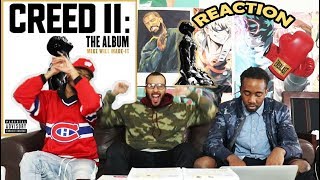 Creed 2 The Album | Mike WiLL Made It FULL REACTION/REVIEW