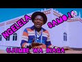 NGELELA NG WANA SAMO UJUMBE WA INAGA MLYAMBElELE 2025