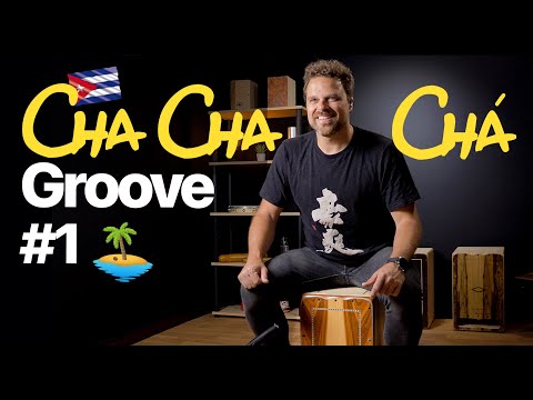Learn a CHA-CHA Groove on CAJON! - Cajon Groove Library