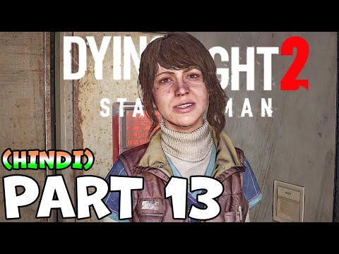 Dying Light 2 (Hindi) Walkthrough Gameplay Part 13 - GRE LAB (PS5 4K 60FPS)