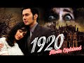 1920 2008 Horror Movie Explained In Hindi Bollywood Movie Full Movie Explained