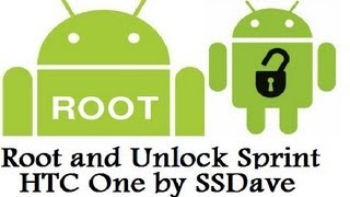 Root and Unlock Sprint HTC One Bootloader